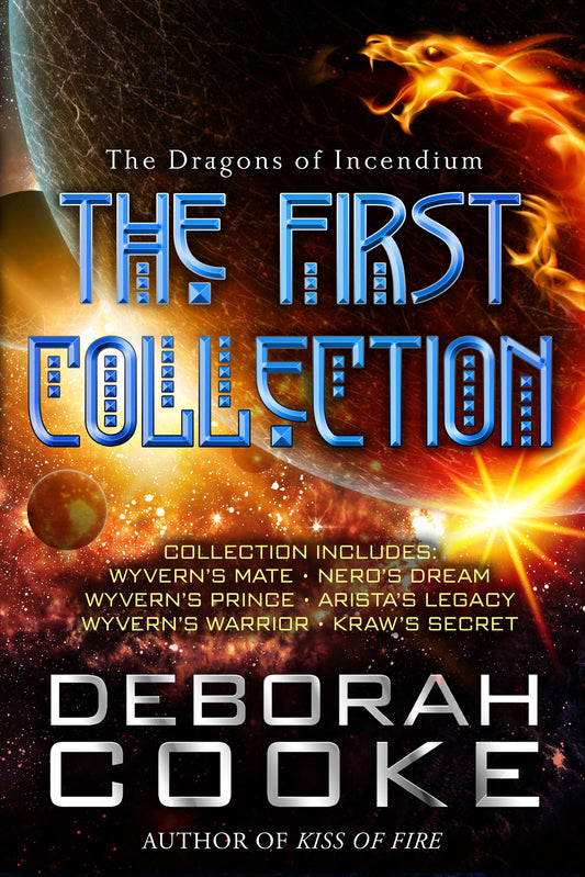 The Dragons of Incendium: The First Collection ebook
